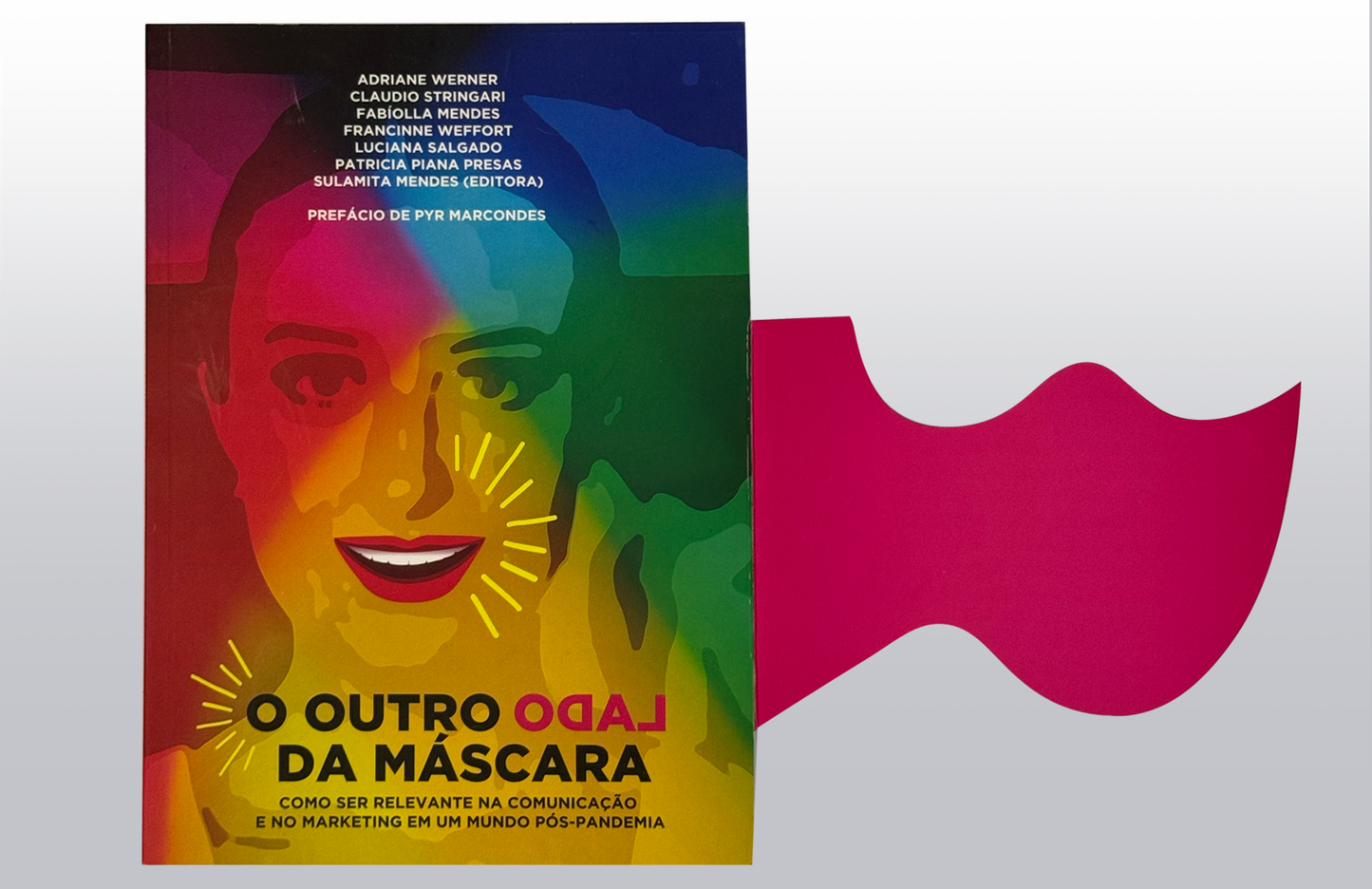 Livro O Outro Lado da Mascara